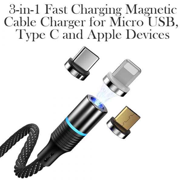 3-in-1 Fast Charging Magnetic Cable Charger for Micro USB, Type C and for Apple Devices iPhone 12 11 Pro XS Max_12