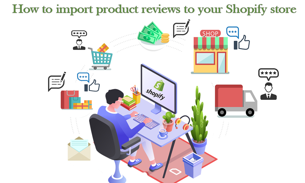 How to import product reviews to your Shopify store